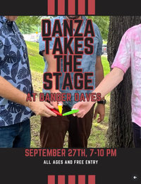 Danza Takes the Stage @ Danger Dave's