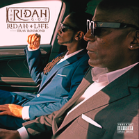 RIDAH 4 LIFE (Remix) feat Trav Rosmond by THE RIDAH G.O.D