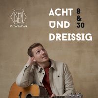8&30 - Acht Und Dreissig (VÖ 6.2.2026) von K.WIENA