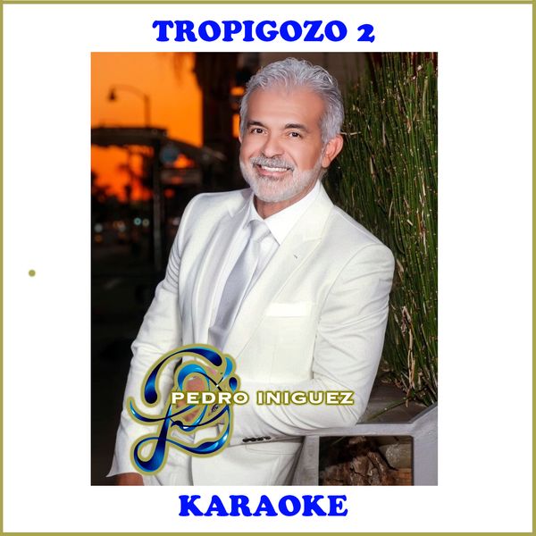 TROPIGOZO 2 KARAOKE