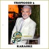 TROPIGOZO 3