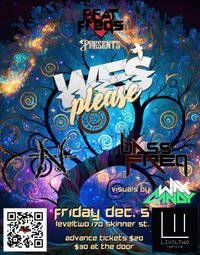 Beat Freqs Presents: WES PLEASE