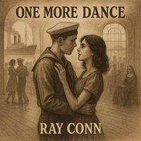 One More Dance by Ray Conn