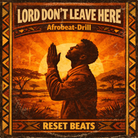 LORD DON'T LEAVE HERE by LORD DON'T LEAVE HERE
