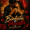 Bachata e Peccati (Sensual Bachata)