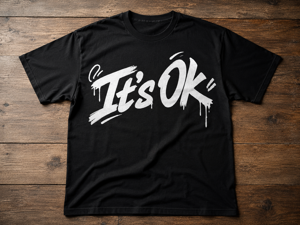 “It’s Ok” Black Tshirt 