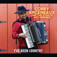 I've Been Country (2023 ALBUM) by Corey Arceneaux Music