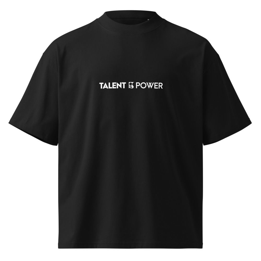 Talent Is Power T-Shirt