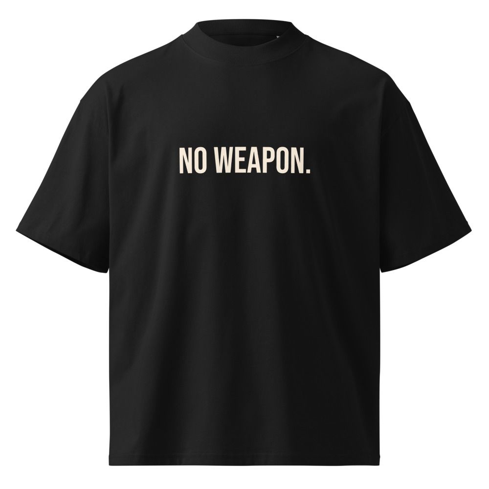 No Weapon T-Shirt