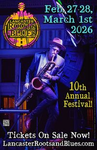 Lancaster Roots and Blues Festival - Alex Lee Warner Band & over 50 concerts featuring artists from around the country 