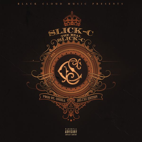 The Real Slick-C (Deluxe Edition)