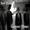 Gangster Movie.