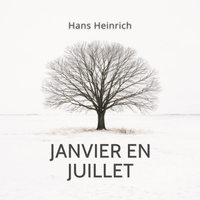Janvier en juillet de Hans Heinrich