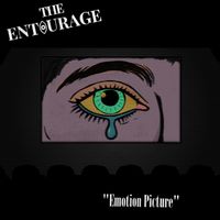 Emotion Picture by THE ENTOURAGE