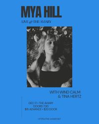 Mya Hill w WindCalm & Tina Hertz
