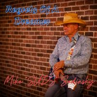 Regrets Of A Dreamer by Mike "Suds" Sudinsky