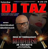 DJ TAZ BIRTHDAY PARTY