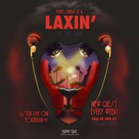 LAXIN AT THE LAIR PODCAST