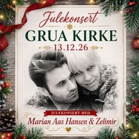 🎄13.12.2026. Zelimir og Marian Aas Hansen - JULEKONSERT i Grua kirke, Norway  