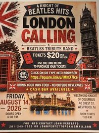 london calling beatles band & Westwood Knights of Columbus!