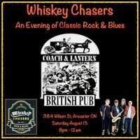 Whiskey Chasers at Coach & Lantern 