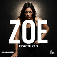 Fractured by Zoe Kerr