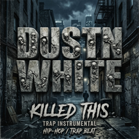 Killed This by Dustin White