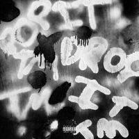 POP IT/DROP IT by m®sprinkz & rage®