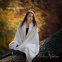 Getting Better by Madison J. Caplinger