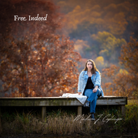 Free Indeed by Madison J. Caplinger