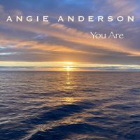 You Are (Mine) by Angie Anderson