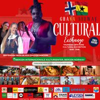 GHANA-NORWAY CULTURAL EXCHANGE