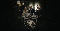 With a Vengeance (Tommy Vext) w/ Rival Within and BADSQUATCH