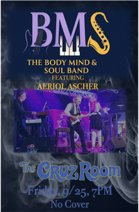 Body Mind and Soul Band @ The Cruz Room