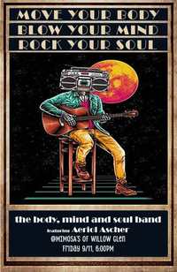 Body Mind and Soul Band @ Mimosa’s of Willow Glen