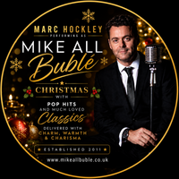 Mike All Bublé - Marc performs a Christmas set in the Bublé style.