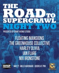 The Road to Supercrawl