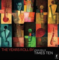 John Mills Times Ten