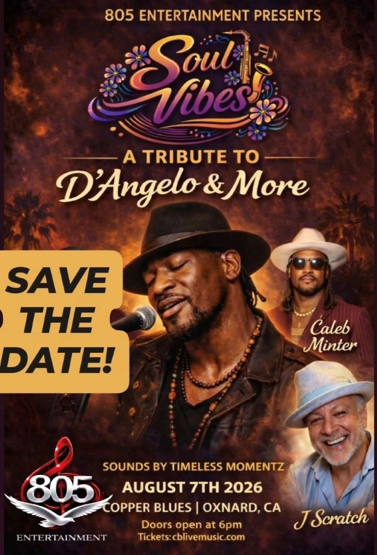 August 14, 2026- Soul Vibes: A Tribute to D’Angelo & More