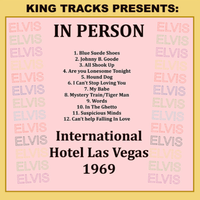In Person International Hotel Las Vegas 1969 by King Tracks
