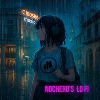 Nochero's Lo-Fi de Criosho Music