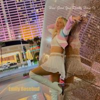 How Good You Really Have It by Emily Rosebud