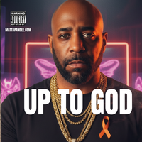 Up to God by Mattapan Dee