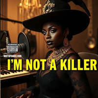I'm not a killer (CREW MIX) female by Tavia Leanne Mendes