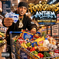 FOODSTAMPS ANTHEM by Mattapan Dee