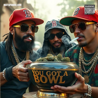 You got a bowl by Mattapan Dee