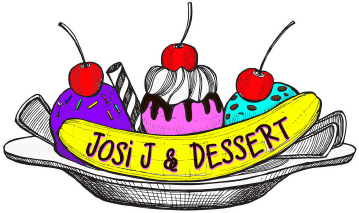 Josi J and Dessert
