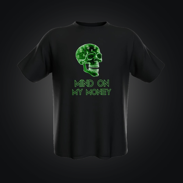 Mind On My Money T- SHIRT