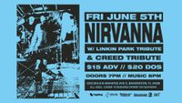 Nirvanna, Crawling, and With Arms Wide Open @ Oscura!!!