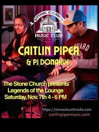 Legends at the Lounge: Caitlin Piper w/ PJ Donahue